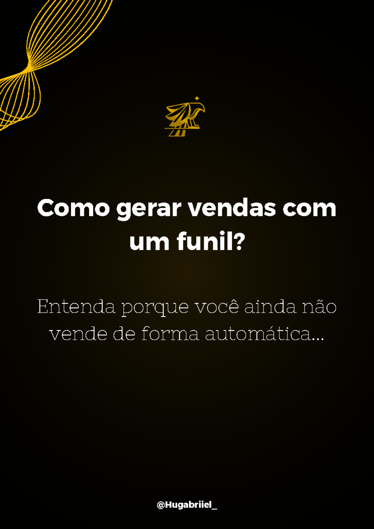 Funil de Vendas: O Guia Definitivo para Negócios